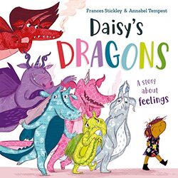 Daisys Dragons by Frances StickleyAnnabel Tempest-Paperback