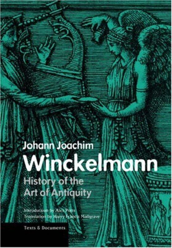 

History of the Art of Antiquity by Winckelmann-Paperback