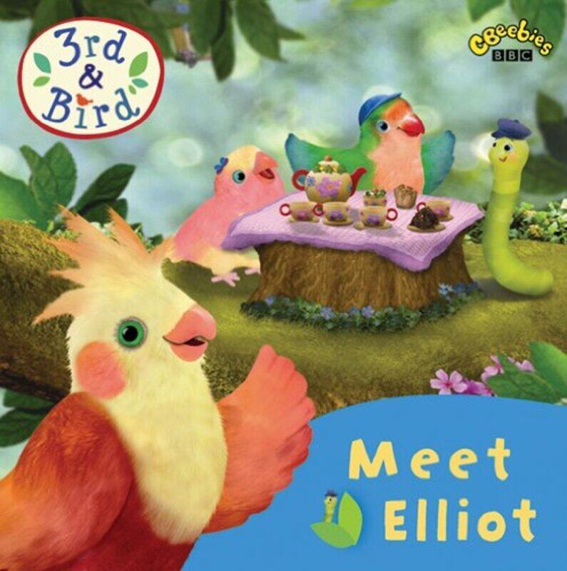 

3rd and Bird: Meet Elliot, Paperback Book, By: BBC