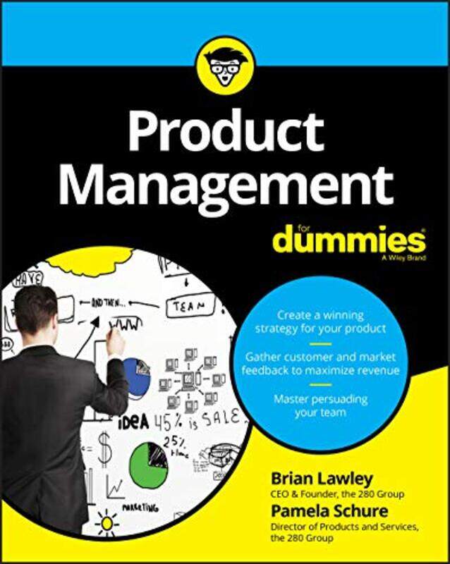 

Product Management For Dummies by Brian LawleyPamela Schure-Paperback
