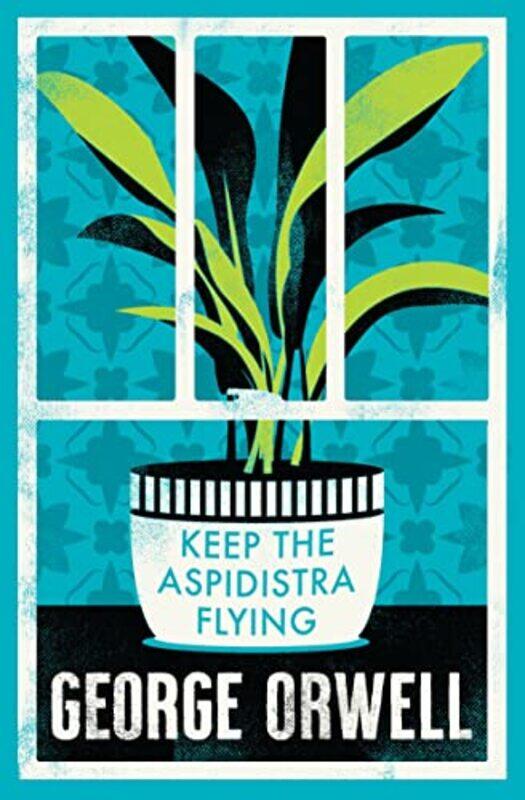 

Keep the Aspidistra Flying by George Orwell-Paperback