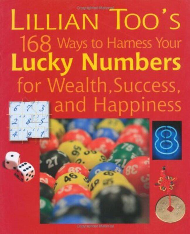 

Lillian Too's 168 Lucky Numbers for Happiness, Wealth and Success, Paperback Book, By: Lillian Too