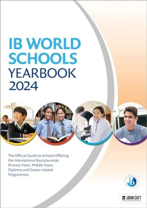 

Ib World Schools Yearbook 2024 The Official Guide To Schools Offering The International Baccalaureate Primary Years Middle Years Diploma And Careerrel