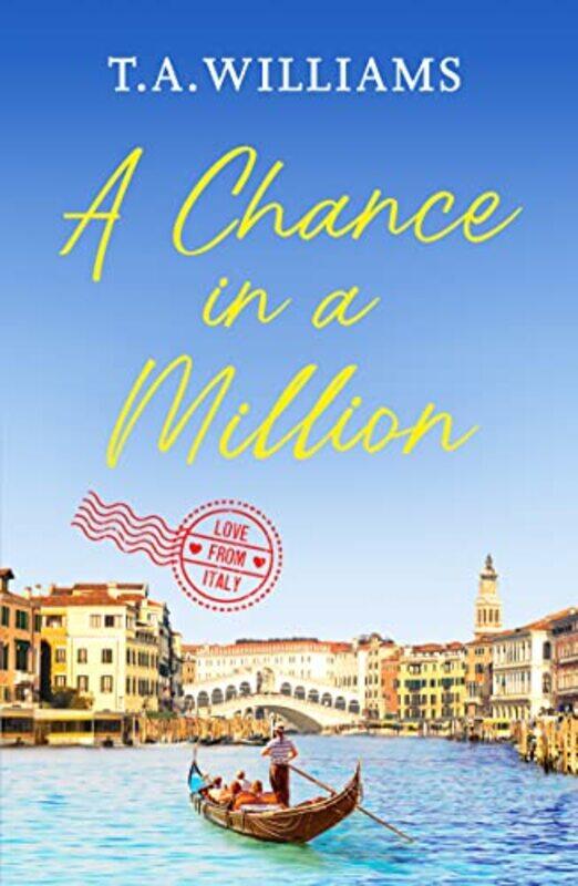 

A Chance in a Million by TA Williams-Paperback
