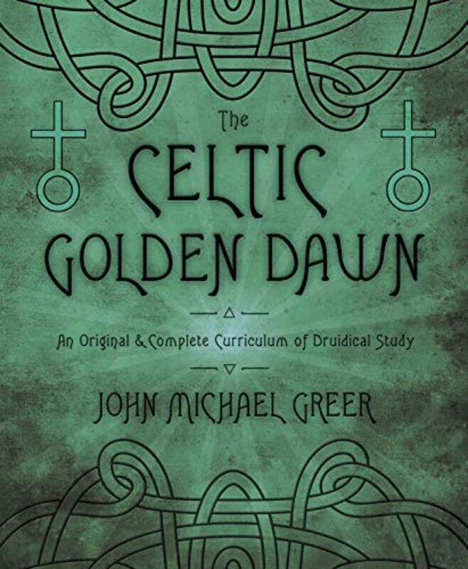 

The Celtic Golden Dawn by Dirk Hilbers-Paperback