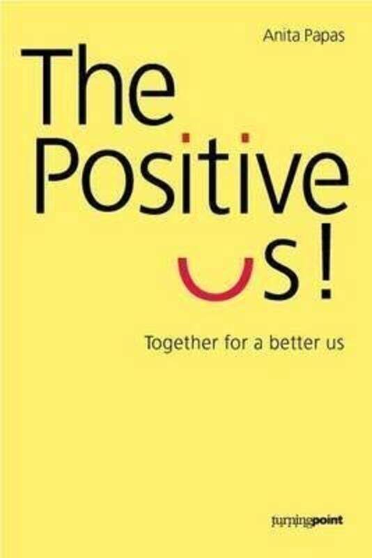 

The Positive US!, Paperback, By: Anita Papas