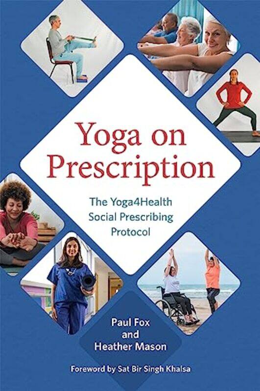 

Yoga on Prescription by Paul FoxHeather Mason-Paperback