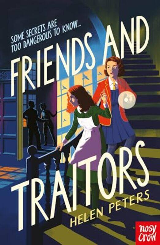 

Friends and Traitors by Helen Peters-Paperback
