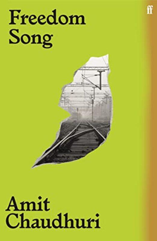 

Freedom Song by Amit Chaudhuri-Paperback