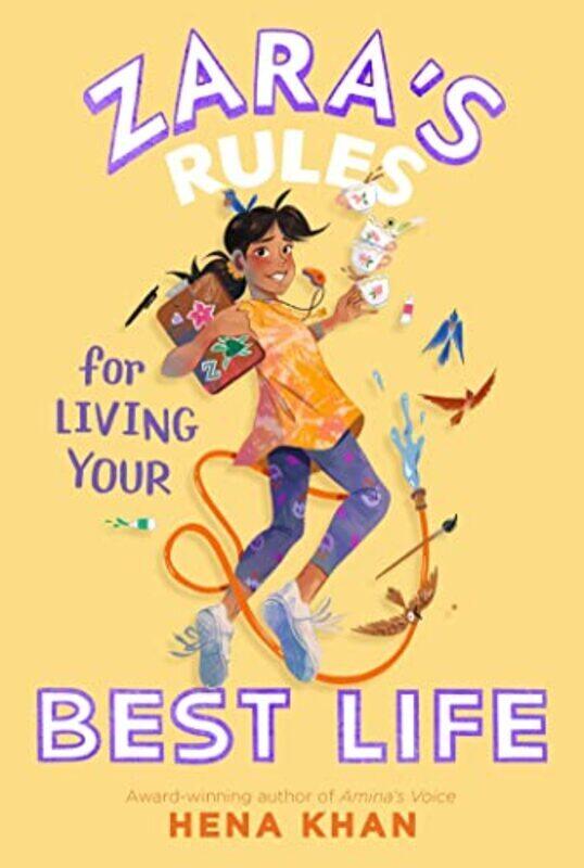 

Zaras Rules for Living Your Best Life by Khan, Hena - Haikal, Wastana Paperback