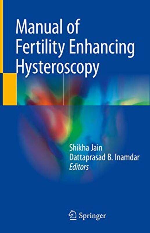 

Manual of Fertility Enhancing Hysteroscopy by Doggy Todays Doggy-Hardcover