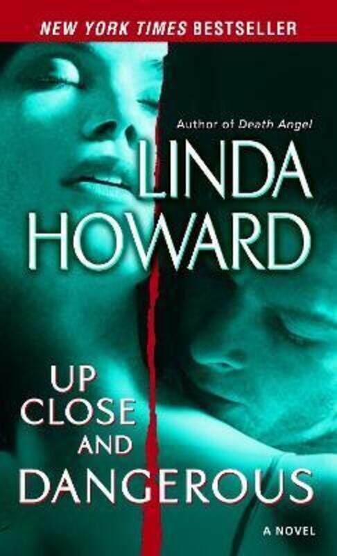 

Up Close and Dangerous.paperback,By :Linda Howard