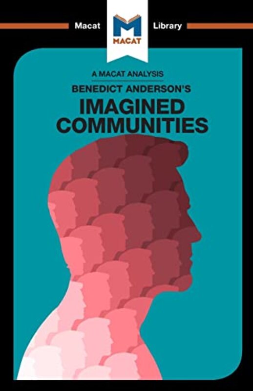 

An Analysis of Benedict Andersons Imagined Communities by Jason Xidias-Paperback