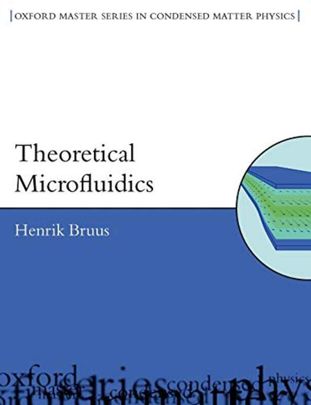 

Theoretical Microfluidics by Sue Cowley-Paperback