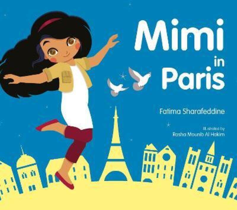 

Mimi in Paris.Hardcover,By :Sharafeddine, Fatima - Hakim, Rasha Mounib Al