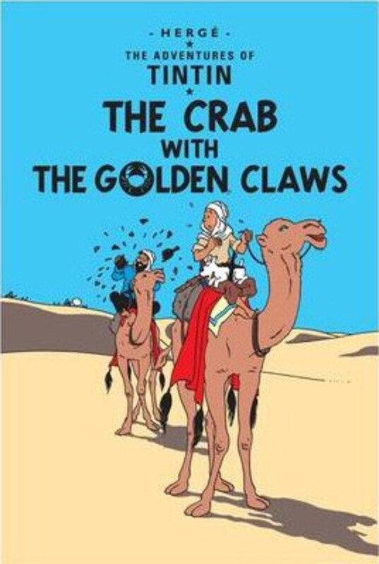 

The Crab with the Golden Claws, Hardcover Book, By: Herge