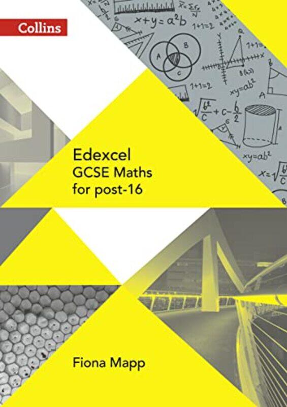 

Edexcel GCSE Maths for post16 by Fiona Mapp-Paperback