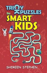 TRICKY PUZZLES FOR SMART KIDS , Paperback by Stephen, Shireen