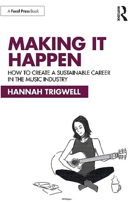 

Making It Happen by Hannah Trigwell-Paperback