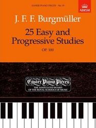 25 Easy and Progressive Studies, Op.100: Easier Piano Pieces 19.paperback,By :Burgmuller, Johann Friedrich Franz
