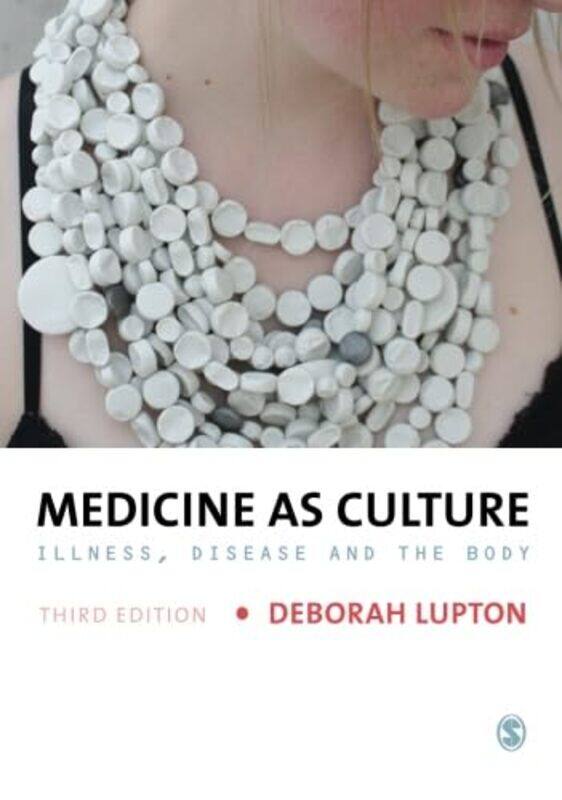 

Medicine as Culture by Deborah Lupton-Paperback