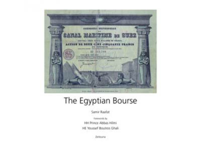 

The Egyptian Bourse: Large-format Edition, Hardcover Book, By: Samir Raafat