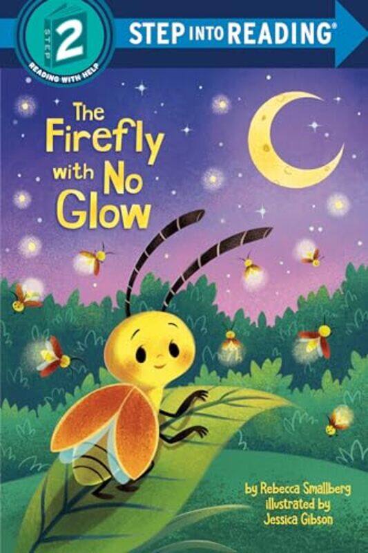 

The Firefly with No Glow by Rebecca Smallberg-Paperback