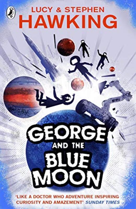 George and the Blue Moon by Stephen HawkingLucy Hawking-Paperback