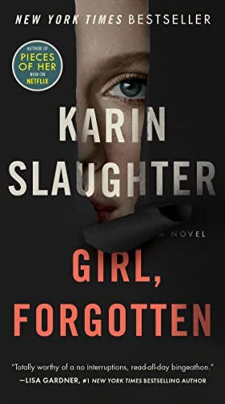 

Girl Forgotten by Karin Slaughter-Paperback