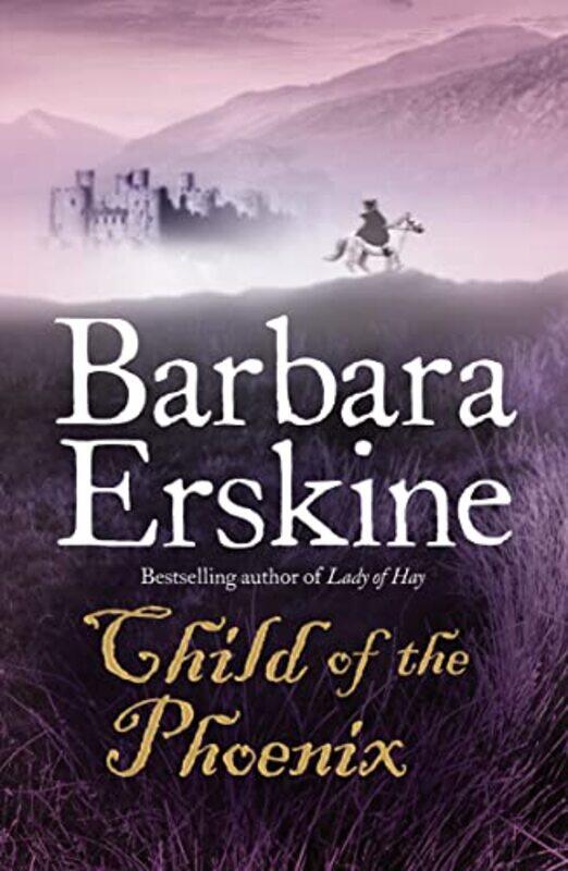 

Child of the Phoenix by Barbara Erskine-Paperback
