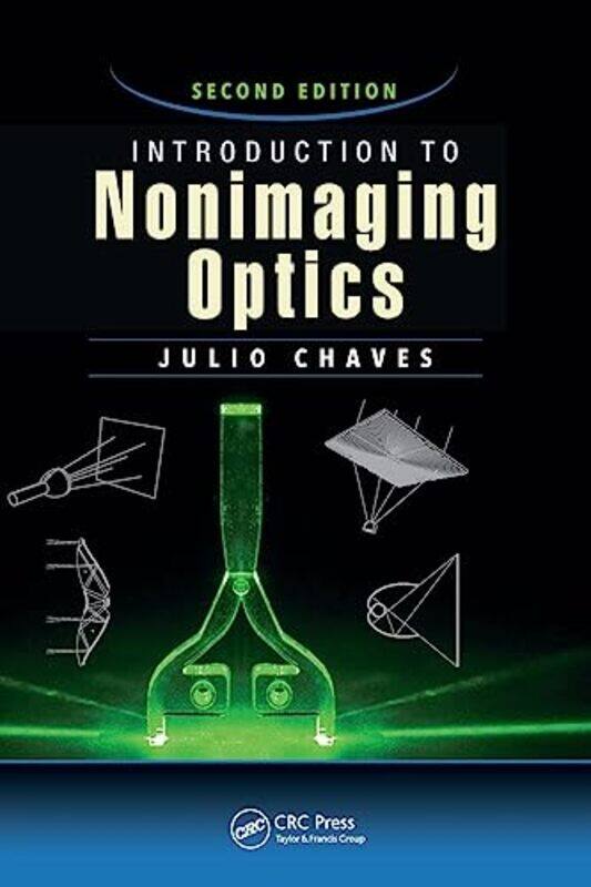 

Introduction to Nonimaging Optics by Summersdale Publishers-Paperback