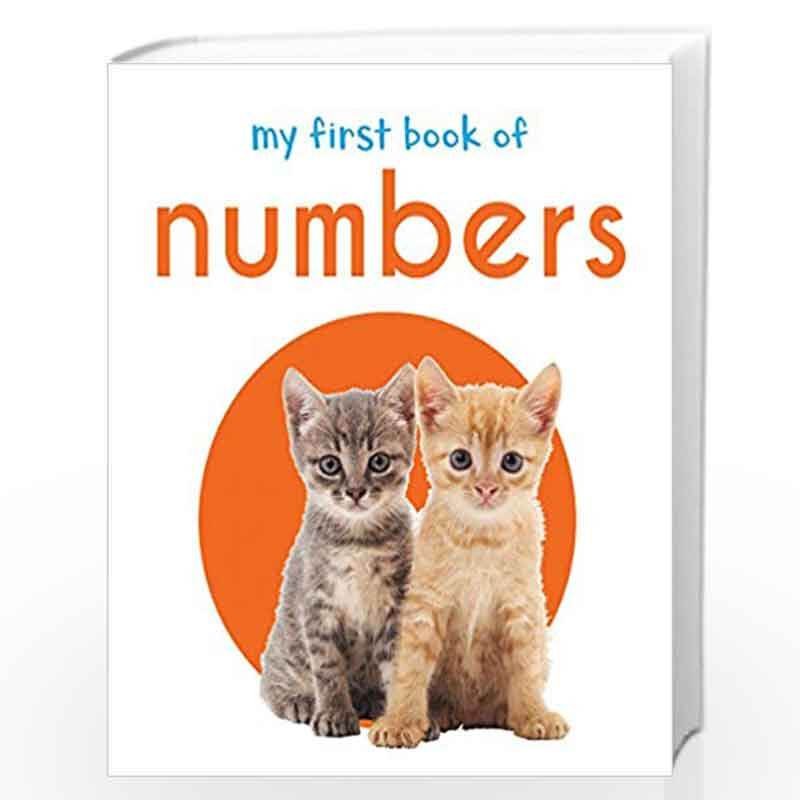 My First Book Of Numbers: First Board Book, Board Book, By: Wonder House Books