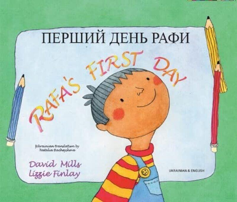 

Rafas First Day Ukrainian and English by Irene Aldridge-Paperback