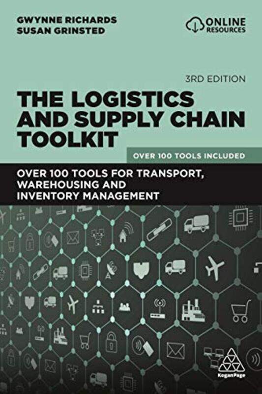 

The Logistics and Supply Chain Toolkit by Gwynne RichardsSusan Grinsted-Paperback