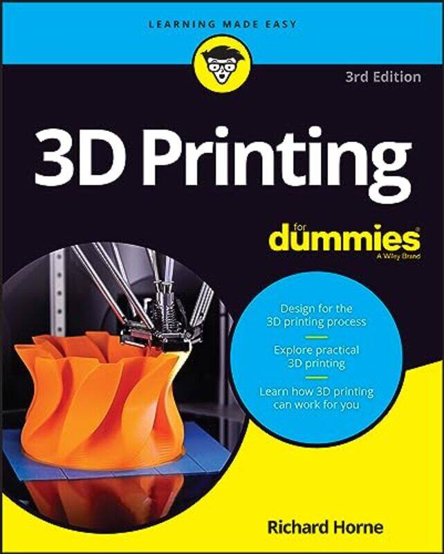 

3D Printing For Dummies by Horne, Richard..Paperback