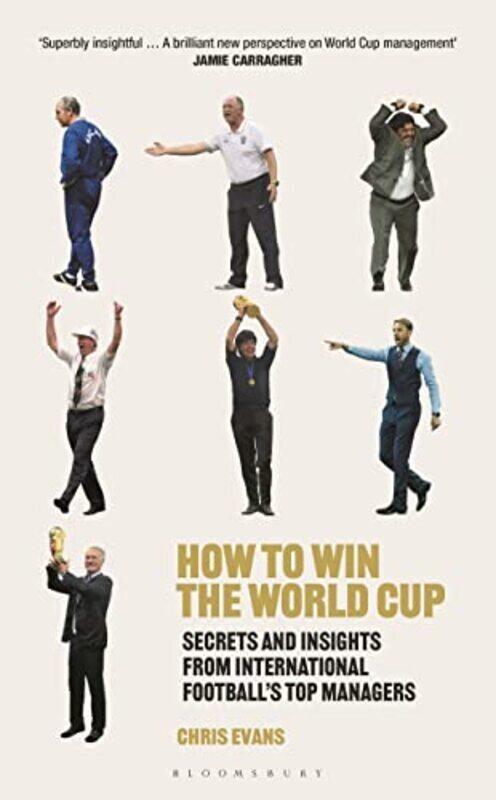 

How to Win the World Cup , Hardcover by Chris Evans