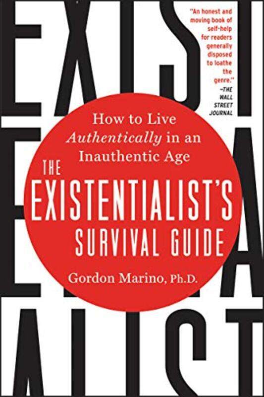

Existentialists Survival Guide, Paperback by Gordon Marino