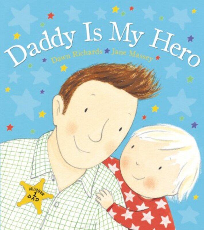 

Daddy is My Hero by Dawn RichardsJane Massey-Paperback