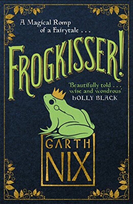 

Frogkisser by Garth Nix-Hardcover