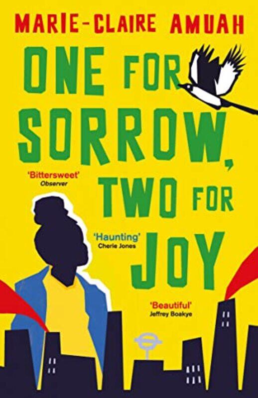 

One for Sorrow Two for Joy by Marie-Claire Amuah-Paperback