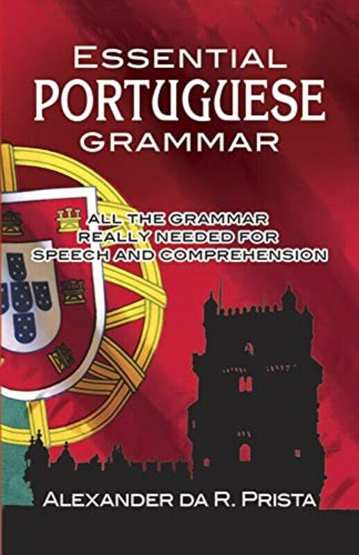 

Essential Portuguese Grammar,Paperback,by:Prista Alexander da R.