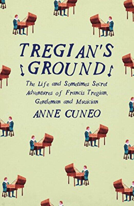 

TregianS Ground by Anne CuneoLouise Rogers Lalaurie-Paperback