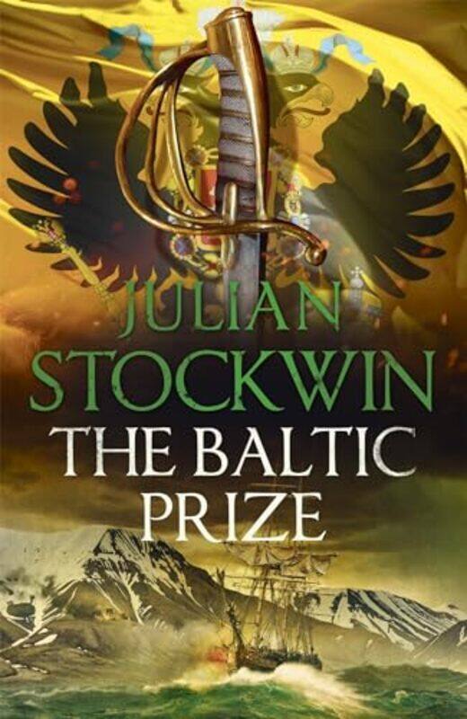 

The Baltic Prize by Julian Stockwin-Paperback