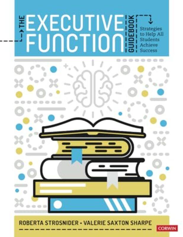 

The Executive Function Guidebook by Lola Phoenix-Paperback
