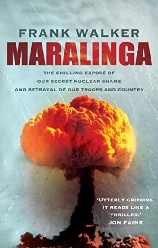 

Maralinga by Frank Walker-Paperback