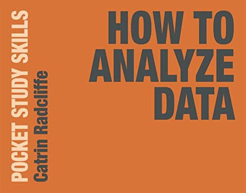 

How to Analyze Data by Will PearsonRusty Firmin-Paperback