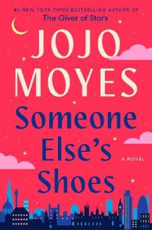 

Someone Else's Shoes: A Novel,Hardcover, By:Moyes, Jojo