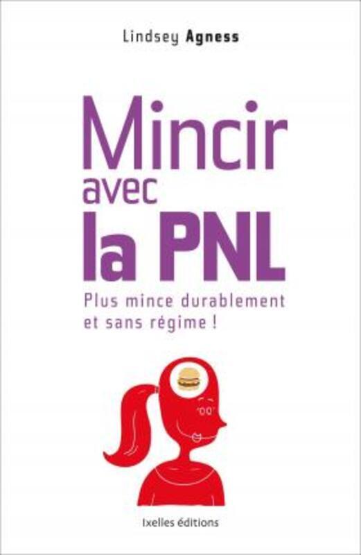 Mincir avec la PNL.paperback,By :Collectif