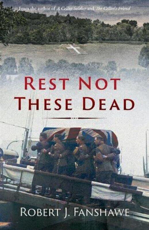 

Rest Not These Dead by Robert J Fanshawe-Paperback