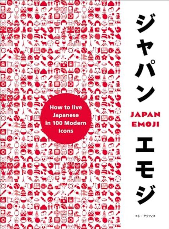 JapanEmoji! by Ben DellJenny Foulkes-Hardcover